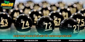 Bí Kíp Thuật Toán Xổ Số Siêu Tốc Mint88 Bạn Nên Biết