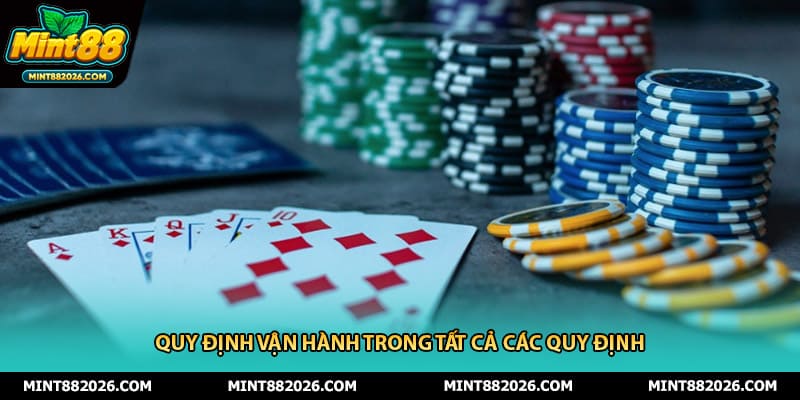 Quy định vận hành trong tất cả các quy định